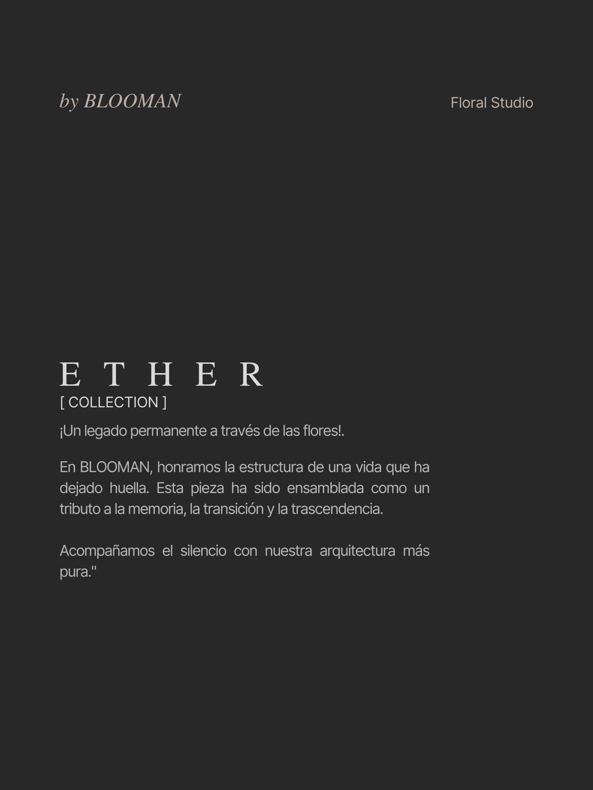 Requiem — Colección Ether BLOOMAN